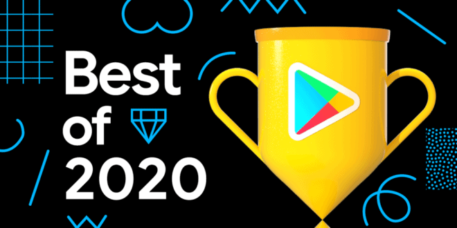 تعرف على أفضل التطبيقات والألعاب في متجر جوجل بلاي لعام 2020