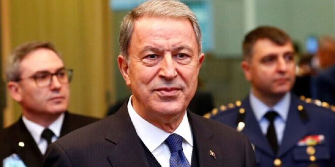 وزير الدفاع التركي: "نتابع عن كثب" التطورات