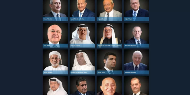 قائمة أثرى أثرياء العرب خلال 2022...من بينهم نجيب وطه ميقاتي